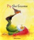 Image for Pip the Gnome