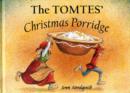 Image for The Tomtes&#39; Christmas Porridge