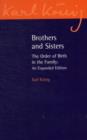 Image for Brothers and sisters  : the order of birth in the family