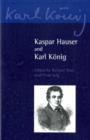 Image for Kaspar Hauser and Karl Koenig