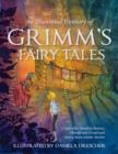 Image for An Illustrated Treasury of Grimm&#39;s Fairy Tales