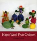 Image for Magic Wool Fruit Children