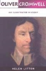 Image for Oliver Cromwell  : an illustrated history