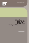 Image for A Handbook for EMC Testing and Measurement