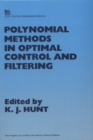 Image for Polynomial Methods in Optimal Control and Filtering