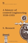 Image for A History of Control Engineering 1930-1955