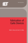 Image for Fabrication of GaAs Devices