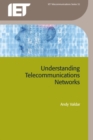 Image for Understanding telecommunications networks