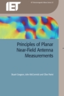 Image for Principles of Planar Near-Field Antenna Measurements