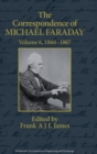 Image for The correspondence of Michael FaradayVol. 6,: 1861-1867 : Volume 6