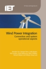 Image for Wind power integration: connection and system operational aspects : 50