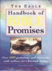 Image for The Eagle handbook of Bible promises