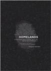 Image for Homelands  : a 21st century story of home, away and all the places in between