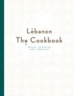 Image for Lebanon  : the cookbook