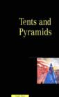 Image for Tents and Pyramids : Games and Ideology in Arab Culture from Backgammon to Autocratic Rule