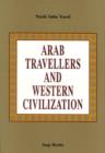 Image for Arab Travellers and Western Civilization