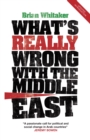 Image for What&#39;s really wrong with the Middle East