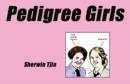 Image for Pedigree Girls