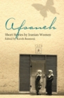 Image for Afsaneh: short stories by Iranian women