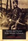 Image for Stories and Scenes from Mount Lebanon