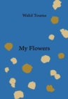 Image for My Flowers
