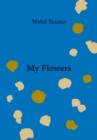 Image for My Flowers