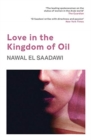 Image for Love in the Kingdom of Oil