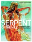 Image for Serpent of the Nile  : women and dance in the Arab world