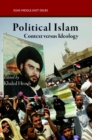Image for Political Islam  : context versus ideology