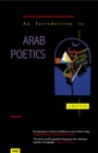 Image for An introduction to Arab poetics