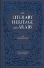 Image for The Literary Heritage of the Arabs