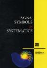 Image for Signs, symbols &amp; systematics  : the ASE companion to 16-19 science