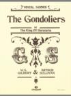 Image for The Gondoliers : (Vocal Score)