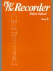Image for Play the Recorder : Bk. 1