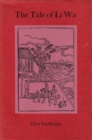 Image for The Tale of Li Wa : Study and Critical Edition of a Chinese Story from the Ninth Century