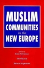 Image for Muslim Communities in the New Europe