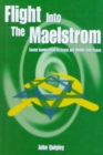 Image for Flight into the Maelstrom
