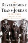 Image for The Development of Trans-Jordan 1929-1939
