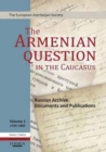 Image for The Armenian Question in the Caucasus : Russian Archive Documents and Publications