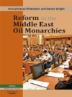 Image for Reform in the Middle East oil monarchies