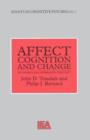 Image for Affect, Cognition and Change : Re-Modelling Depressive Thought