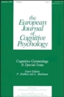 Image for Cognitive Gerontology : A Special Issue of the European Journal of Cognitive Psychology