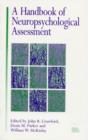 Image for A Handbook of Neuropsychological Assessment