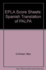 Image for EPLA Score Sheets : Spanish Translation of PALPA