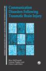 Image for Communication Disorders Following Traumatic Brain Injury