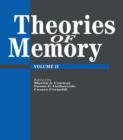 Image for Theories of memoryVolume II