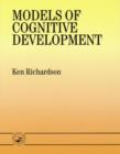 Image for Models Of Cognitive Development