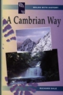 Image for Walks with History Series: Cambrian Way, A