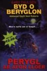 Image for Byd o Beryglon: 1. Perygl ar Afon Lloer