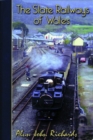 Image for Slate Railways of Wales, The